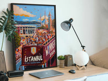 Load image into Gallery viewer, Istanbul 2026 - We Even Conquered Europe - Football - Fine Art Print Fine Art Print
