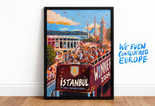 Load image into Gallery viewer, Istanbul 2026 - We Even Conquered Europe - Football - Fine Art Print Fine Art Print
